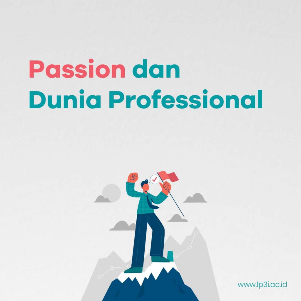 Passion dan Dunia Profesional